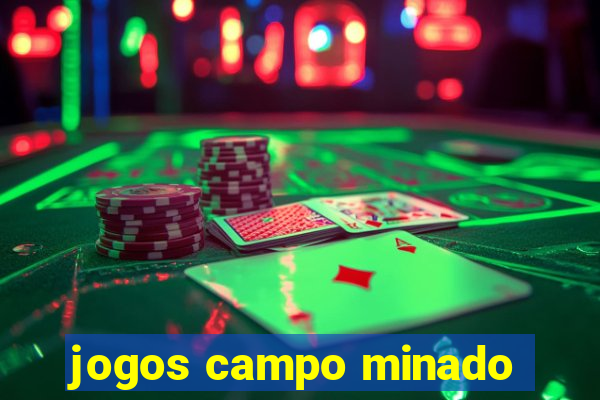 jogos campo minado